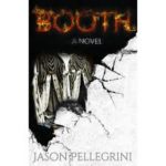 Booth by Jason Pellegrini JTRB’s Indie Author Poll Winner | Book Podcast