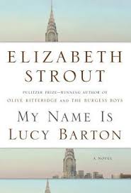 My name is Lucy Barton The 10 Best Books list of 2016 Elizabeth Strout 