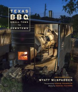 Texas BBQ Small Town to Downtown Jack and Doris Smothers Series in Texas History Life and Culture The New York news Book Reviews Editors Pick Book